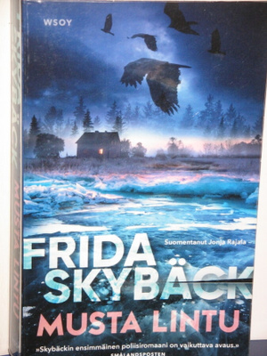 Frida Skybäck : MUSTA LINTU