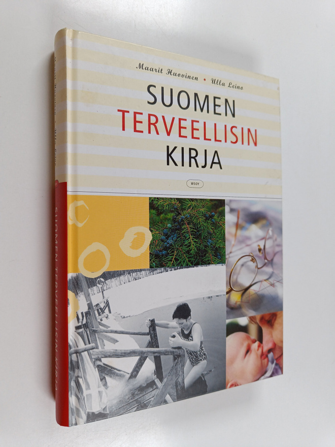 Maarit Huovinen : Suomen terveellisin kirja