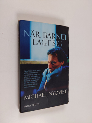 Michael Nyqvist : När barnet lagt sig