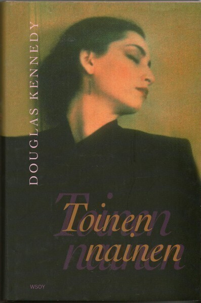 Douglas Kennedy - Toinen nainen