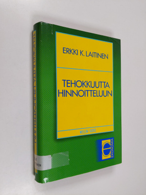 Erkki K. Laitinen : Tehokkuutta hinnoitteluun