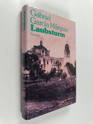 Gabriel Garcia Marquez : Laubsturm
