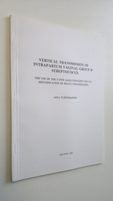 Nina Tuppurainen : Vertical transmission of intrapartum v...