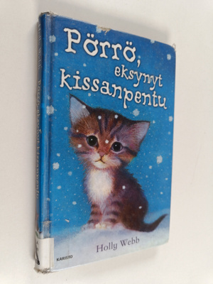 Holly Webb : Pörrö, eksynyt kissanpentu