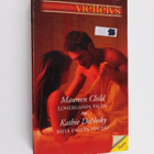 Kathie DeNosky ym. : Child, Maureen : Lonerganin paluu ; ... - pikkukuva 1