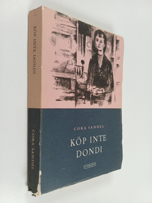Cora Sandel : Köp inte dondi