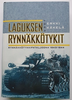Erkki Käkelä: Laguksen rynnäkkötykit