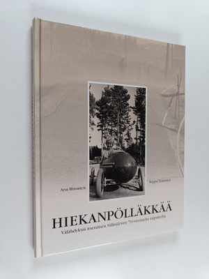 Anu Rissanen : Hiekanpölläkkää : välähdyksiä itsenäisen S...