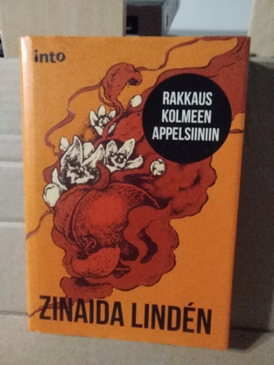Zinaida Linden: Rakkaus kolmeen appelsiiniin