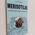 Eino Pukkila : Merisotilas : laivastoelämää 1920- ja 1930... - pikkukuva 1