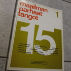 MAAILMAN PARHAAT TANGOT 1 ( nuottivihko - pikkukuva 1