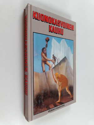 Veikko Haakana : Kuonokasvoinen kauhu : seikkailukertomus...