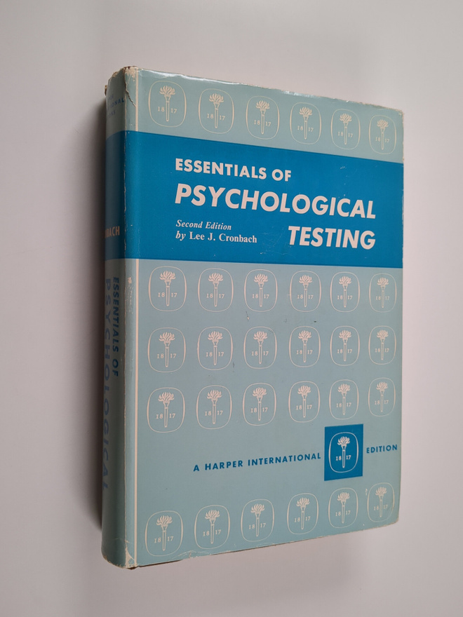 Lee Joseph Cronbach : Essentials of Psychological Testing