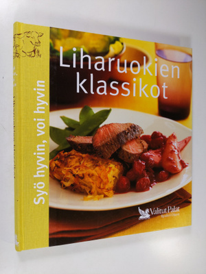 Pirjo Muurinen : Liharuokien klassikot