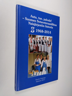 Kaarle Sulamaa : Suomen Sotaveteraaniliiton Naisjärjestö ...