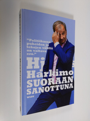 Harry Harkimo : Suoraan sanottuna