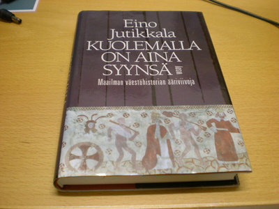 Eino Jutikkala: Kuolemalla on aina syynsä - Maailman väestöh