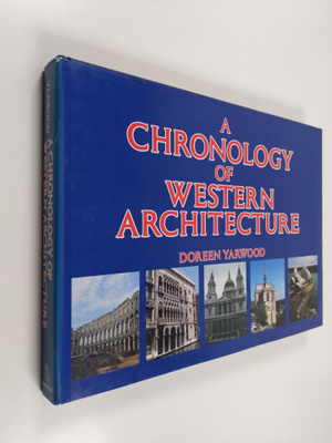 Doreen Yarwood : A chronology of western architecture