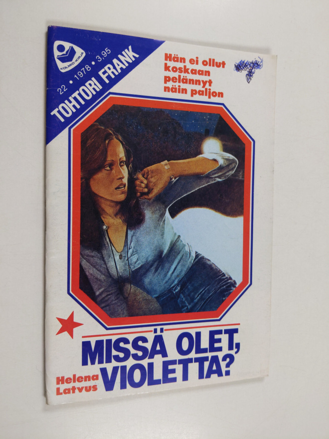 Helena Latvus : Tohtori Frank 22/1978 : Missä olet, Viole...