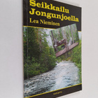 Lea Nieminen : Seikkailu Jongunjoella (signeerattu, tekij... - pikkukuva 1