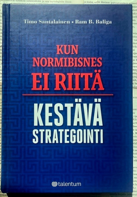 Kun normibisnes ei riitä: kestävä strategiointi (sid.)