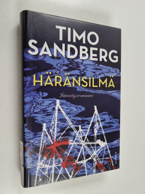 Timo Sandberg : Häränsilmä : jännitysromaani
