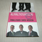 Alivaltiosihteeri Virallisuus sihisi hississä - pikkukuva 1