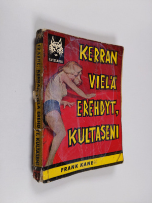 Frank Kane : Kerran vielä erehdyt, kultaseni