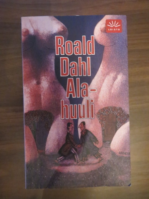 Roald Dahl: Alahuuli