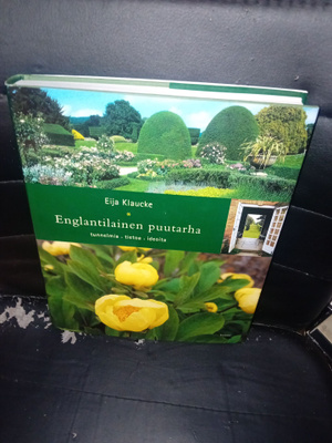 Eija Klaucke : Englantilainen puutarha ( SIGNED ) SIS.PK