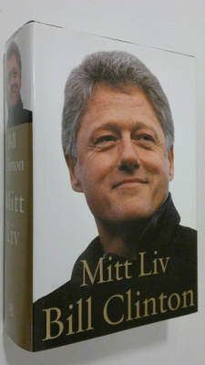 Bill Clinton : Mitt Liv