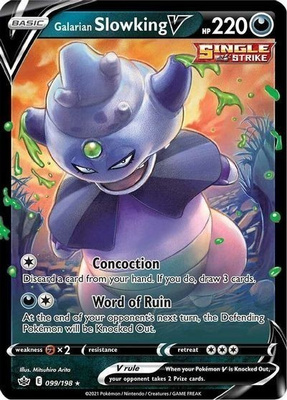 Galarian Slowking V 099/198 - Chilling Reign - NM/M