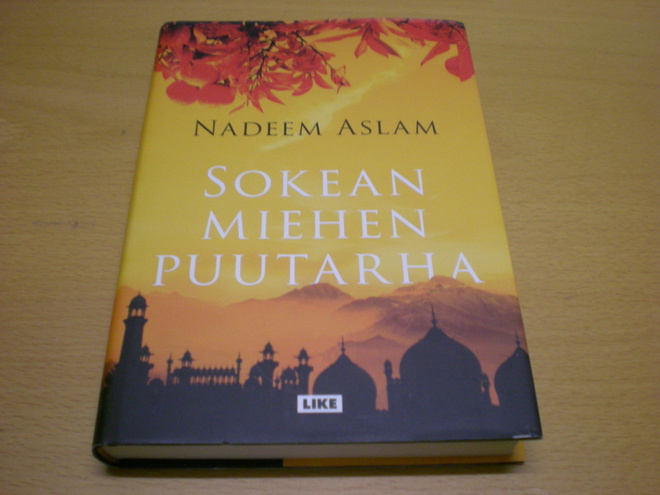 Nadeem Aslam: Sokean miehen puutarha