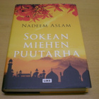 Nadeem Aslam: Sokean miehen puutarha - pikkukuva 1