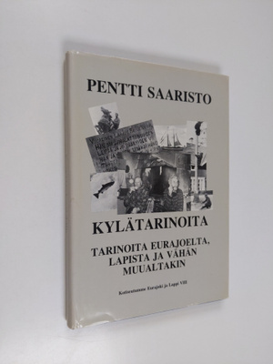 Pentti Saaristo : Kotiseutumme Eurajoki ja Lappi 8, Kylät...