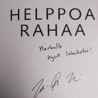 Juha-Pekka Koskinen : Helppoa rahaa (signeerattu) - pikkukuva 3