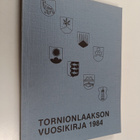 Tornionlaakson vuosikirja 1984 - pikkukuva 1