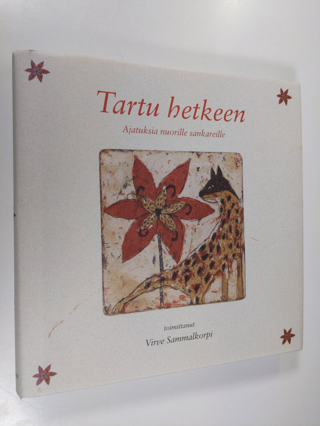 Virve (toim.) Sammalkorpi : Tartu hetkeen : ajatuksia nuo...