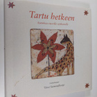 Virve (toim.) Sammalkorpi : Tartu hetkeen : ajatuksia nuo... - pikkukuva 1