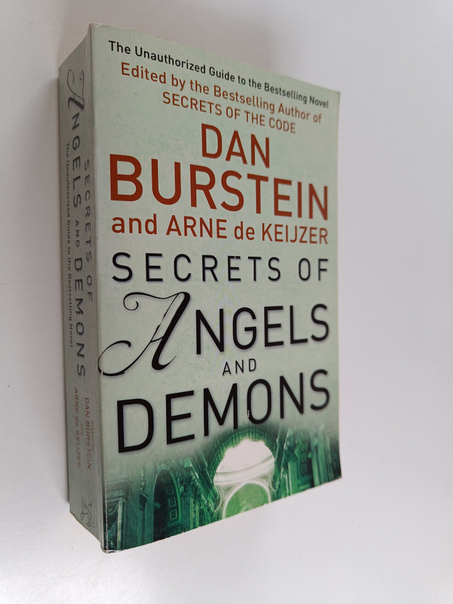 Secrets of angels & demons : the unauthorised guide to th...