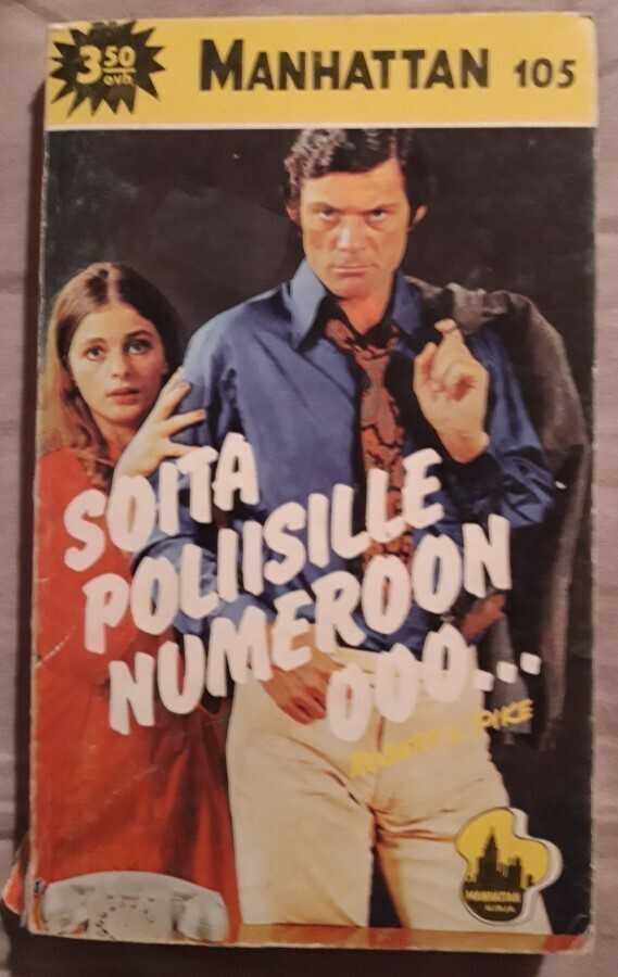 Manhattan 105/1973: Soita poliisille numeroon 000...