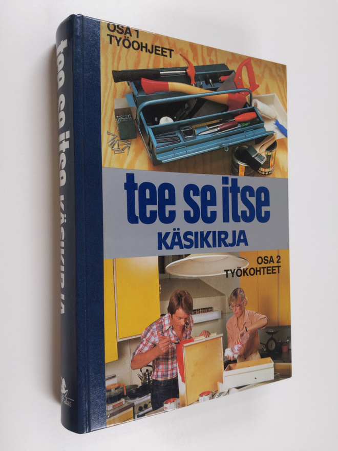 Tee se itse käsikirja Osa 2 : Työkohteet