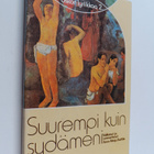 Anna-Maija (valik. ja suom.) Raittila : Suurempi kuin syd... - pikkukuva 1