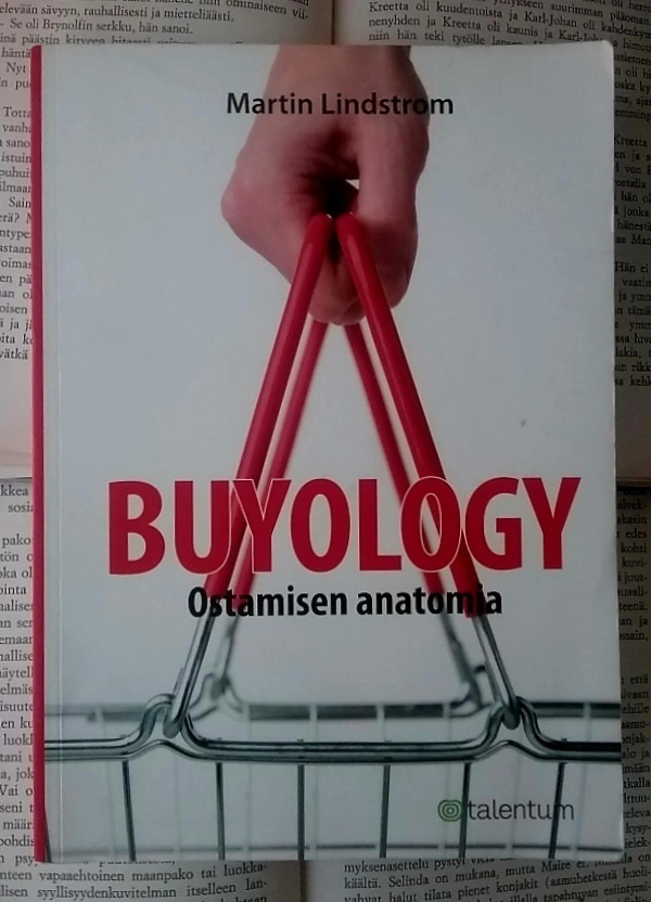 Martin Lindström - Buyology: ostamisen anatomia (nid.)
