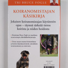 Bruce Fogle : Koiranomistajan käsikirja - pikkukuva 2