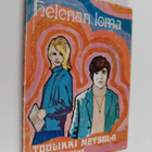 Tuulikki Metsola : Helenan loma : nuorisoromaani - pikkukuva 1