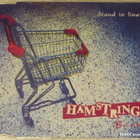 Hamstring Bros. • Stand in line CD Maxi-Single - pikkukuva 1