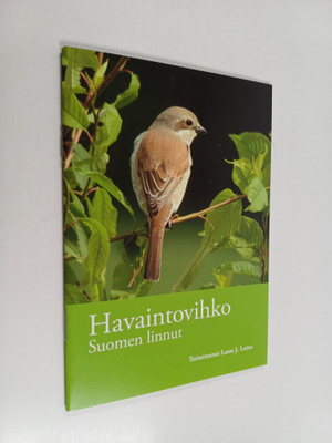 Lasse J. (toim.) Laine : Havaintovihko : Suomen linnut