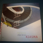 Anne Aurasmaa: Olipa kerran Kiasma (1.p.1999) Sis.postikulut - pikkukuva 1