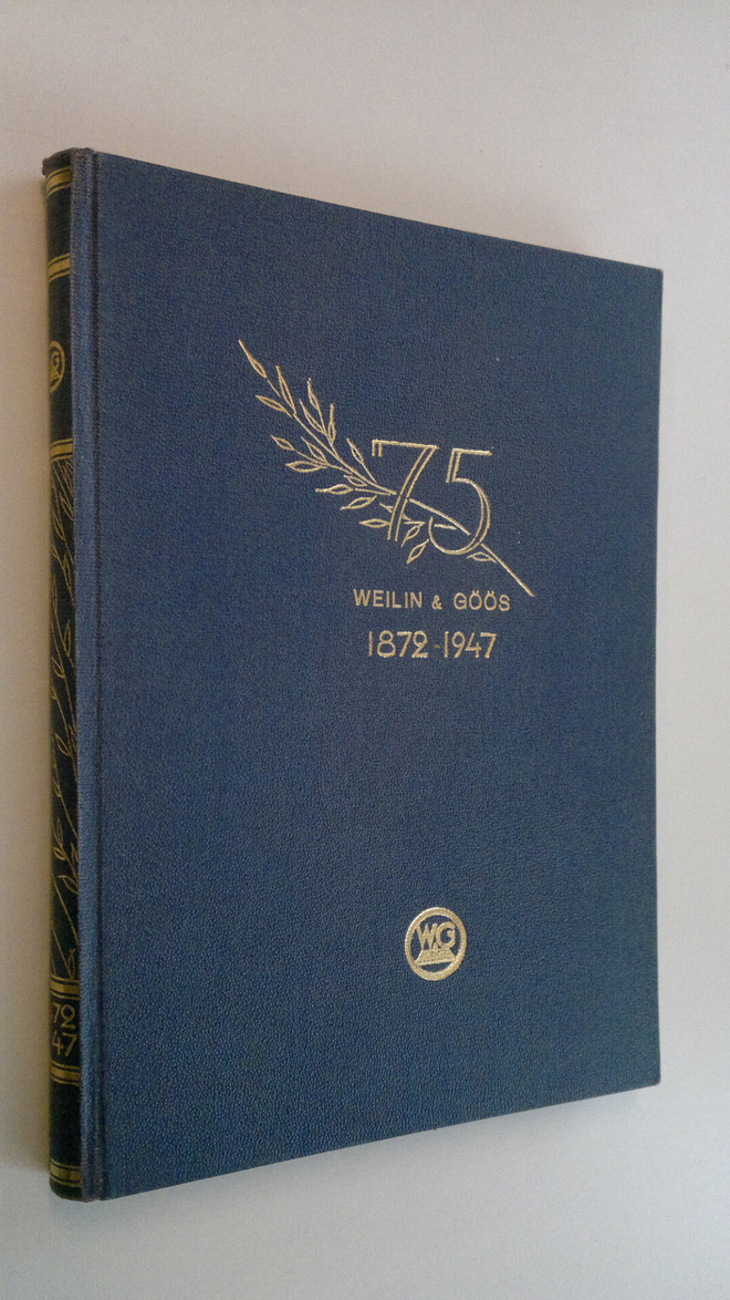 Osakeyhtiö Weilin & Göös aktiebolag 1872-1947
